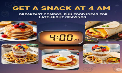 get a snack at 4 am breakfast combos