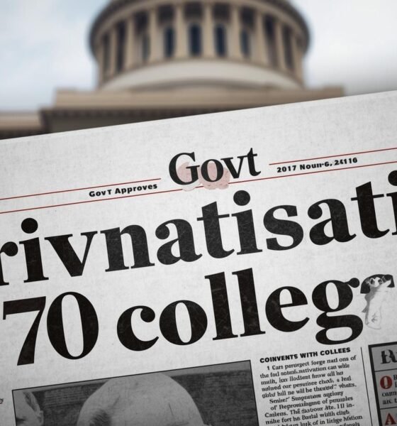 Govt Approves Privatisation of 70 Colleges